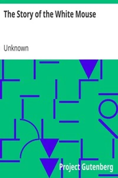 Обложка книги "История белой мыши"