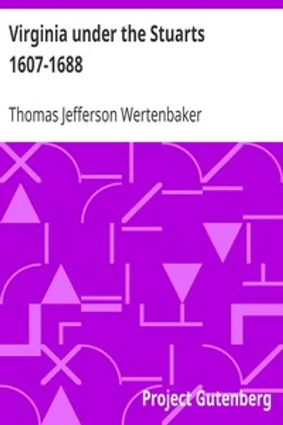 Обложка книги "Вирджиния при Стюартах 1607-1688"