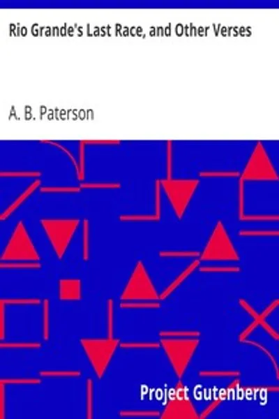 Обложка книги "Последняя скачка Рио-Гранде и другие стихотворения"