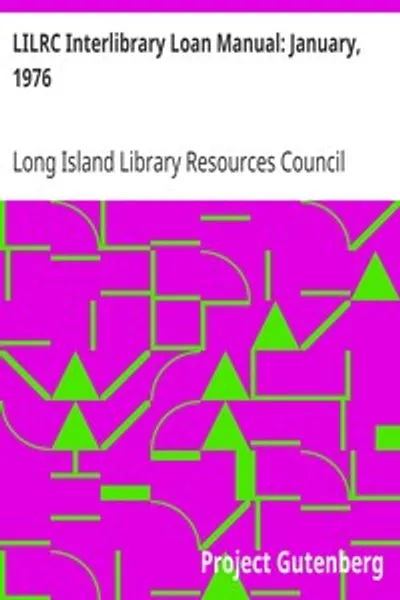Обложка книги "Руководство по межбиблиотечному абонементу LILRC: январь 1976"