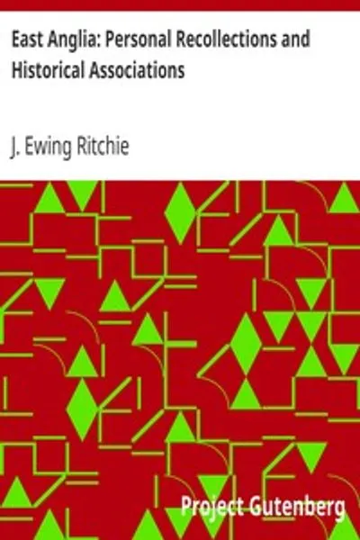 Обложка книги "Восточная Англия: Личные воспоминания и исторические ассоциации"