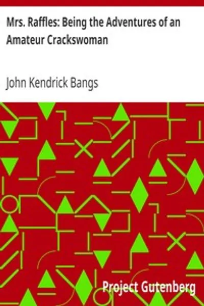 Обложка книги "Миссис Раффлз: Приключения любительницы воровства"