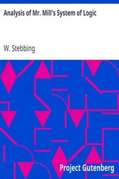 Обложка книги "Анализ системы логики Джона Стюарта Милля"