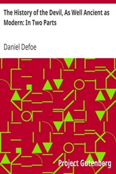 Обложка книги "История Дьявола, как древняя, так и современная: в двух частях"