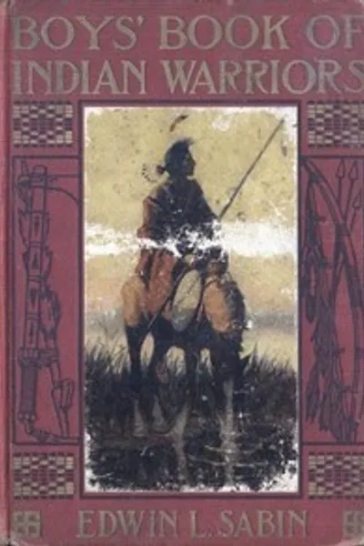 Обложка книги "Книга об индейских воинах и героических индейских женщинах для мальчиков"