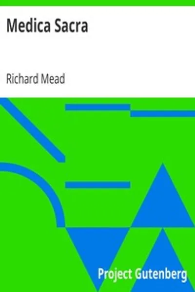 Обложка книги "Медика Сакра: или комментарий к наиболее примечательным болезням, упомянутым в Священном Писании"