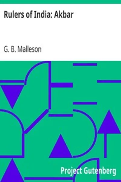 Обложка книги "Правители Индии: Акбар"