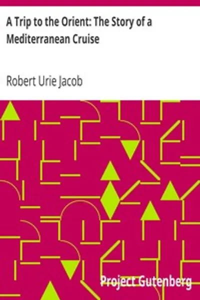 Обложка книги "Путешествие на Восток: История круиза по Средиземному морю"