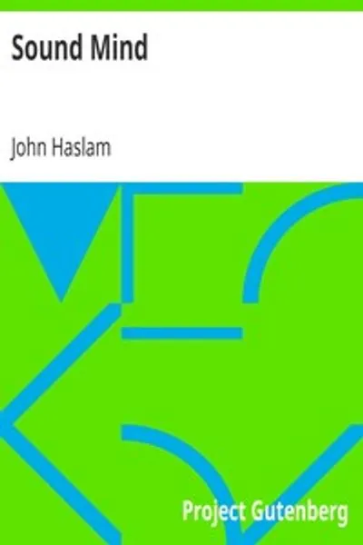 Обложка книги "Здравый ум: Или вклады в естественную историю и физиологию человеческого интеллекта"
