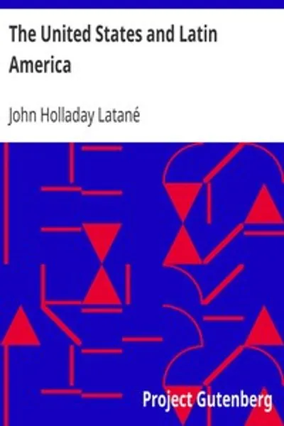 Обложка книги "Соединенные Штаты и Латинская Америка"