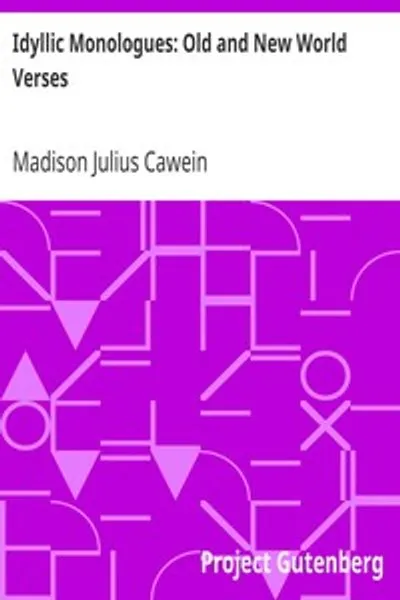 Обложка книги "Идиллические монологи: стихи Старого и Нового Света"