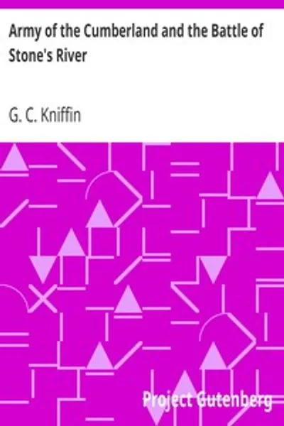 Обложка книги "Армия Камберленда и сражение при Стоунс-Ривер"