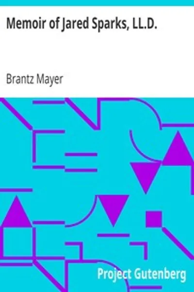 Обложка книги "Мемуар о Джареде Спарксе, доктор юридических наук"