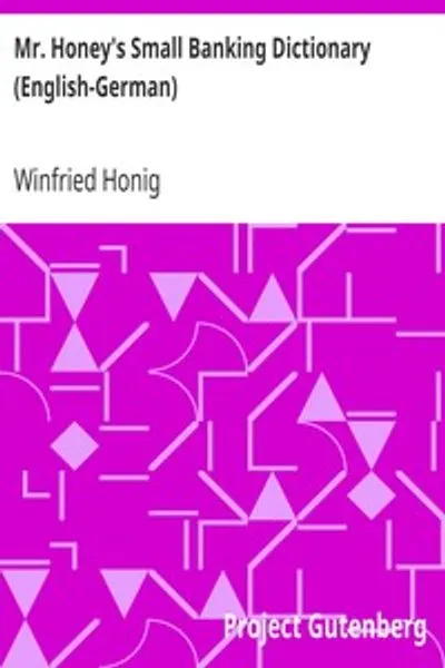 Обложка книги "Малый банковский словарь мистера Хани (английский-немецкий)"
