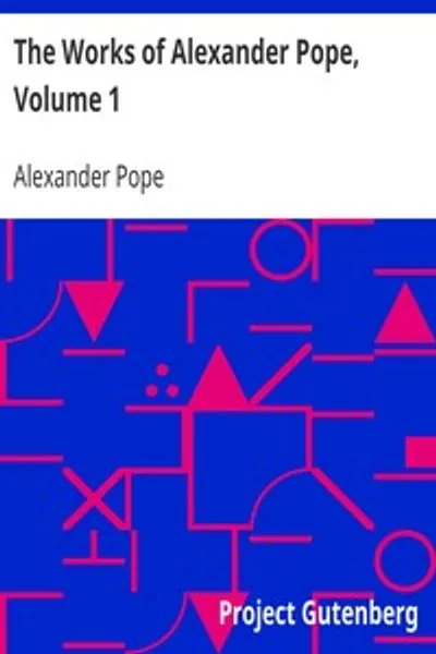 Обложка книги "Сочинения Александра Поупа. Том 1: Поэзия"