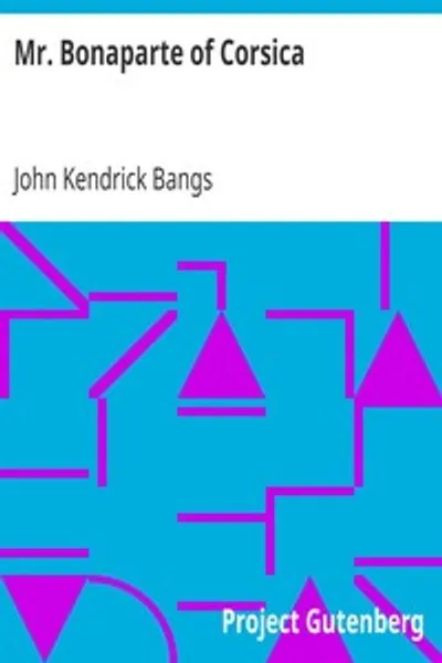 Обложка книги "Господин Бонапарт с Корсики"