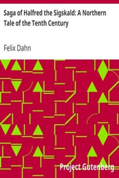 Обложка книги "Сага о Хальфреде Сигскальде: Северная повесть X века"