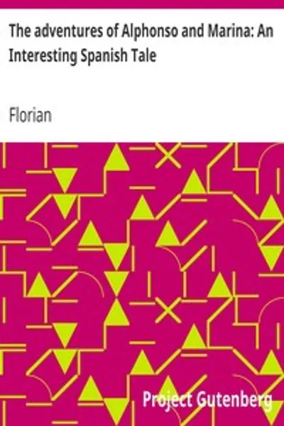 Обложка книги "Приключения Альфонсо и Марины: Увлекательная испанская повесть"