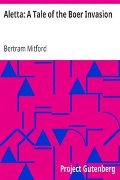 Обложка книги "Алетта: Повесть о бурском вторжении"