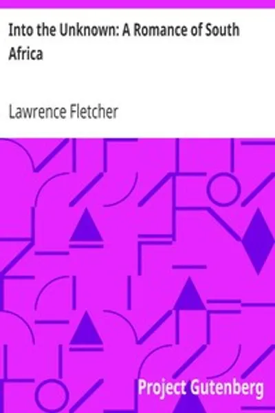Обложка книги "В неизведанное: Роман о Южной Африке"