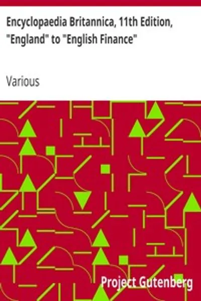 Обложка книги "Британская энциклопедия, 11-е издание, "Англия" до "Английские финансы": Том 9, Часть 4"
