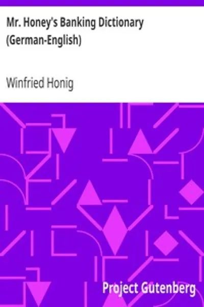 Обложка книги "Банковский словарь мистера Хани (немецко-английский)"
