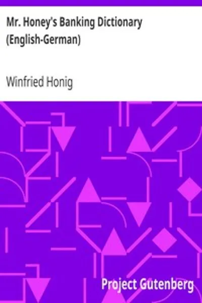 Обложка книги "Банковский словарь мистера Хани (английский-немецкий)"