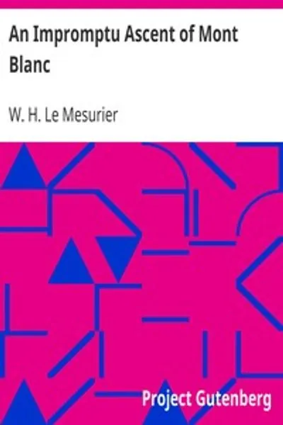 Обложка книги "Импровизированное восхождение на Монблан"