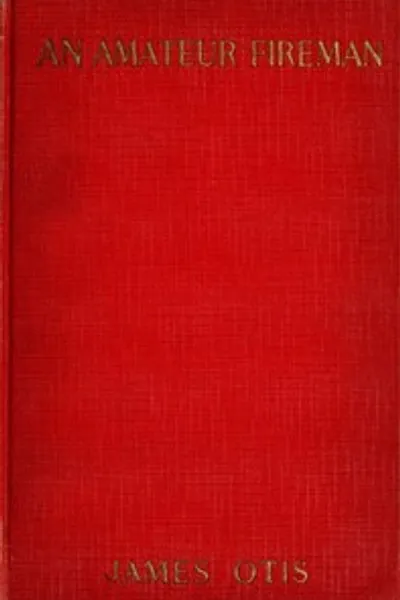 Обложка книги "Любитель-пожарный"