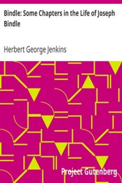 Обложка книги "Биндл: Несколько глав из жизни Джозефа Биндла"