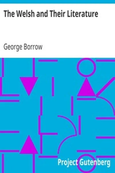 Обложка книги "Валлийцы и их литература: из Лондонского квартального обозрения, январь 1861 года, американское издание"