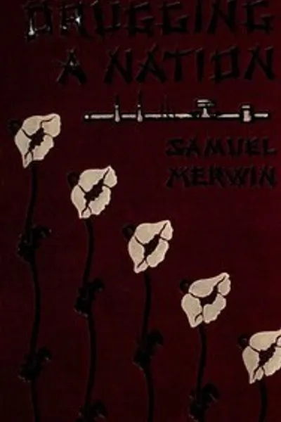 Обложка книги "Допинг нации: История Китая и опиумного проклятия"