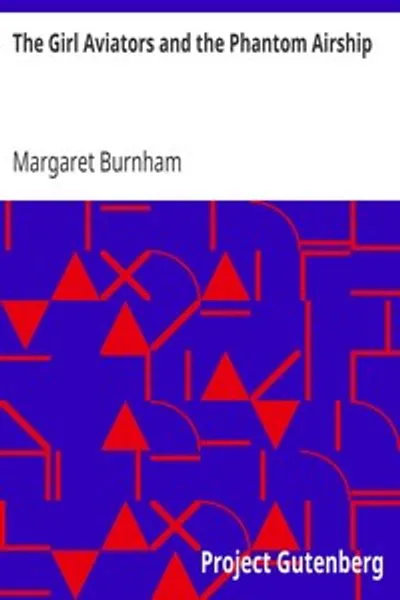 Обложка книги "Девушки-авиаторши и фантомный дирижабль"