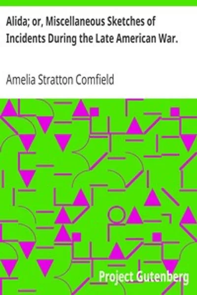 Обложка книги "Альида; или, Разнообразные очерки о событиях во время последней американской войны. Основано на фактах"