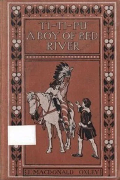 Обложка книги "Ти-Ти-Пу: Мальчик из Красной реки"