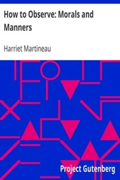 Обложка книги "Как наблюдать: Нравы и нравственность"
