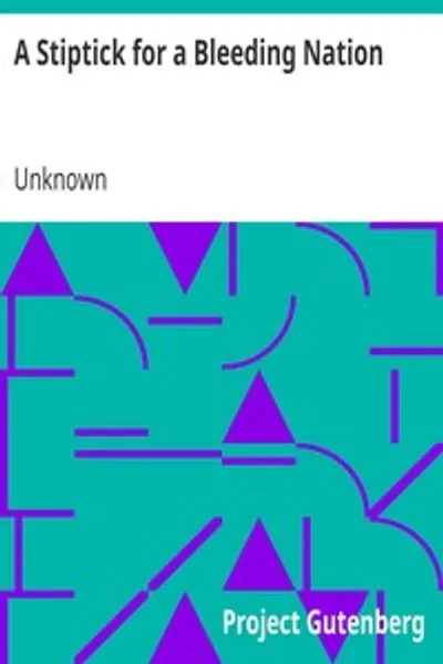 Обложка книги "Пластырь для кровоточащей нации: Или безопасный и быстрый способ восстановить государственный кредит и погасить государственные долги"