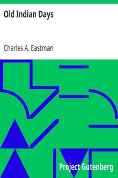 Обложка книги "Старые индейские дни"