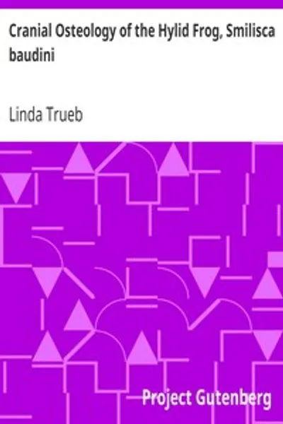 Обложка книги "Черепная остеология гилидной лягушки Smilisca baudini"