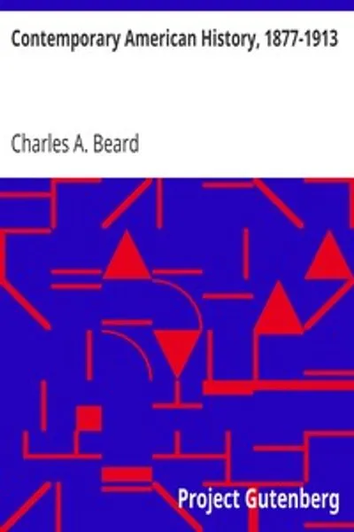 Обложка книги "Современная американская история, 1877-1913"