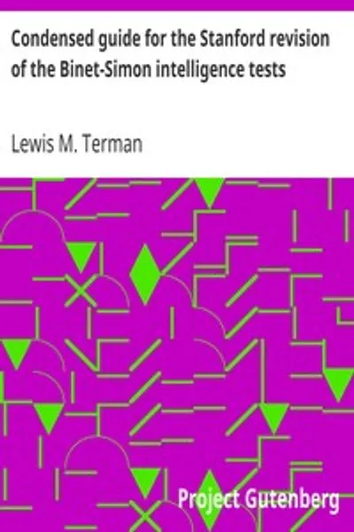 Обложка книги "Конденсированное руководство по Стэнфордской редакции тестов интеллекта Бине-Симона"