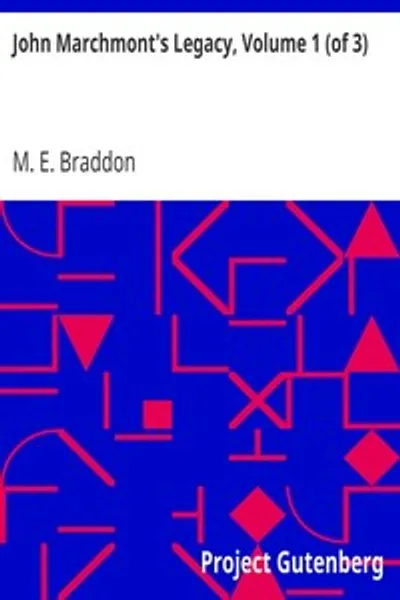 Обложка книги "Наследство Джона Марчмонта. Том 1 из 3"