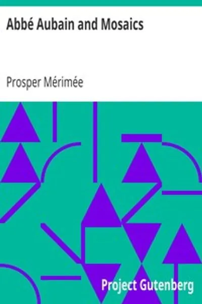 Обложка книги "Аббат Аубен и мозаики"