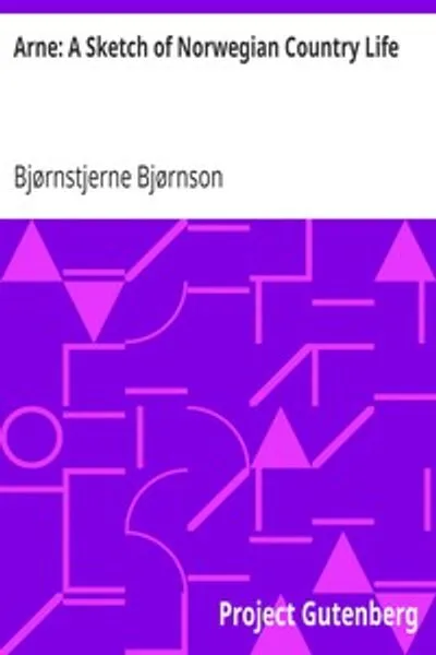 Обложка книги "Арне. Очерк сельской жизни в Норвегии"