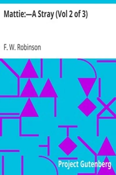 Обложка книги "Мэтти: Бродяга (Том 2 из 3)"