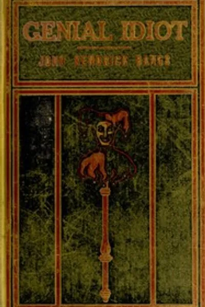 Обложка книги "Гениальный идиот: Его взгляды и рецензии"