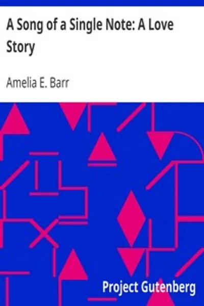 Обложка книги "Песнь единой ноты: История любви"