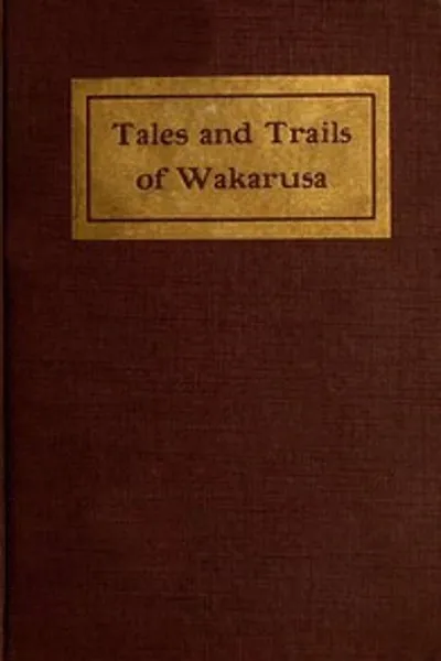 Обложка книги "Сказания и тропы Вакурасы"