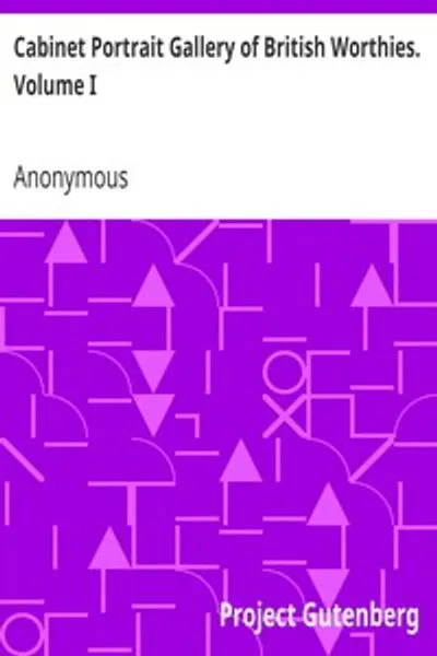 Обложка книги "Галерея портретов британских достойных. Том I"