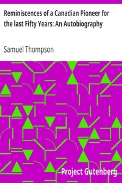 Обложка книги "Воспоминания канадского пионера за последние пятьдесят лет: Автобиография"